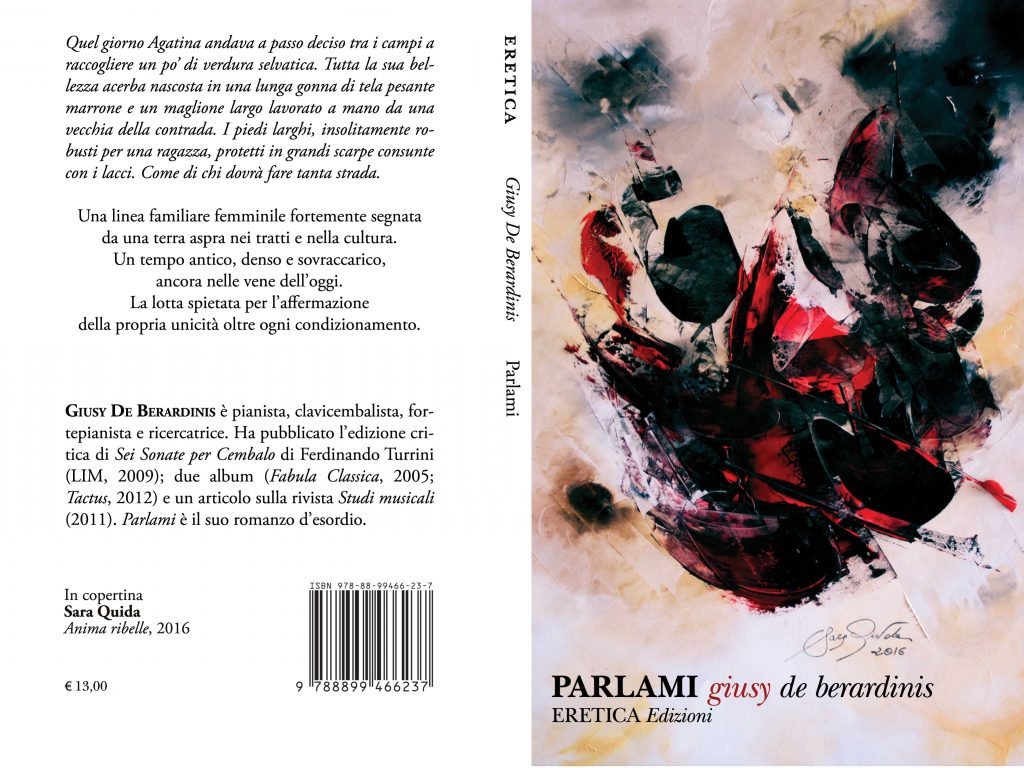 "Parlami" romanzo di Giusy De Berardinis, Eretica edizioni 2016 